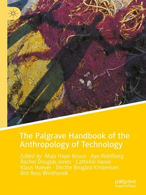 cover image of The Palgrave Handbook of the Anthropology of Technology